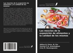 Las mezclas de la exposición de alimentos y la calidad de los mismos - Putra, M. Par; Anantadjaya, Samuel P. D.; Nawangwulan, Irma M.