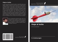 Viaje al éxito - Arulmurugan, R.