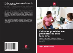 Falha na gravidez em pacientes do sexo feminino - Baimuradova, Seda;Sluhanchuk, Ekaterina