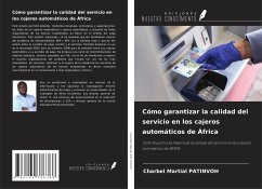 Cómo garantizar la calidad del servicio en los cajeros automáticos de África - Patinvoh, Charbel Martial