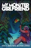 Smut Peddler Presents: My Monster Girlfriend