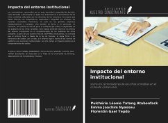 Impacto del entorno institucional - Tatang Atabonfack, Pulchérie Léonie; Nyasseu, Emma Joachim; Yepdo, Florentin Gael