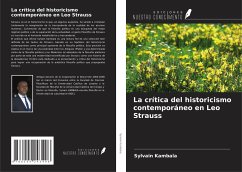 La crítica del historicismo contemporáneo en Leo Strauss - Kambala, Sylvain
