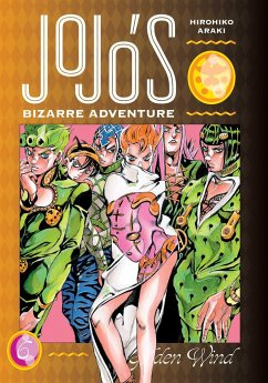 Cover JoJo's Bizarre Adventure: Part 5--Golden Wind, Vol. 6