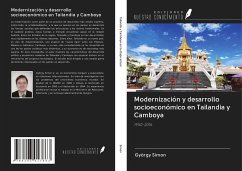 Modernización y desarrollo socioeconómico en Tailandia y Camboya - Simon, György