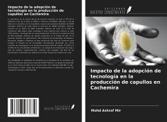 Impacto de la adopción de tecnología en la producción de capullos en Cachemira - Mir, Mohd Ashraf; Baqual, Mohd Farooq