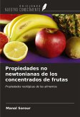 Propiedades no newtonianas de los concentrados de frutas