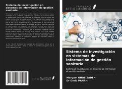 Sistema de investigación en sistemas de información de gestión sanitaria - Gholizadeh, Maryam; Panahi, Omid