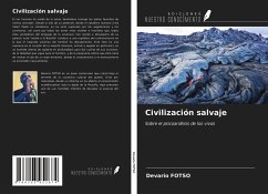 Civilización salvaje - Fotso, Devario