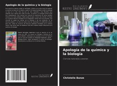 Apología de la química y la biología - Banze, Christelle