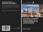 Una nueva concepción geoestratégica de la ciudad inteligente de SETIF(ARGELIA)