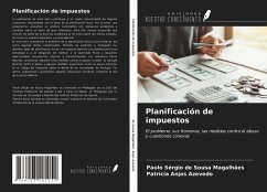Planificación de impuestos - de Sousa Magalhães, Paulo Sérgio; Anjos Azevedo, Patrícia