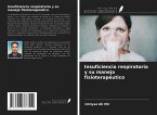 Insuficiencia respiratoria y su manejo fisioterapéutico