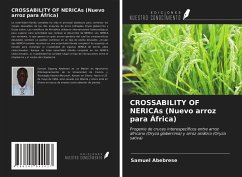 CROSSABILITY OF NERICAs (Nuevo arroz para África) - Abebrese, Samuel