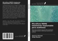 Micrófono MEMS totalmente implantable para audífonos - Dwivedi, Apoorva; Khanna, Gargi