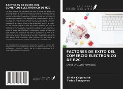 FACTORES DE ÉXITO DEL COMERCIO ELECTRÓNICO DE B2C - Kalpokait¿, Silvija; ¿Arapovas, Tadas