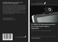 El VÍDEO DE Retroalimentación en la Educación Física y Deportiva - Falbriard, Pascal
