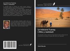 La máscara Tuareg ( Mito y realidad) - Bouda, Elaid