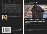 La escritura oblicua en las Vies Minuscules de Pierre Michon