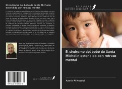 El síndrome del bebé de llanta Michelin extendido con retraso mental - Al Mosawi, Aamir