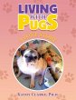 Living with Pugs - Bild 1