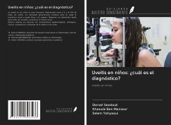 Uveítis en niños: ¿cuál es el diagnóstico? - Saadouli, Dorsaf; Ben Mansour, Khaoula; Yahyaoui, Salem