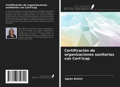 Certificación de organizaciones sanitarias con Cert'icap - Delteil, Agnès