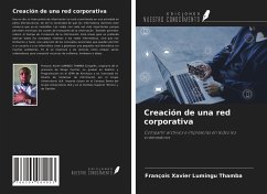 Creación de una red corporativa - Lumingu Thamba, François Xavier