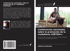 Conferencias nacionales sobre la promoción de la ciudadanía LGBTQIA+: - Cavalcanti, Juliano