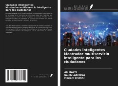 Ciudades inteligentes Mostrador multiservicio inteligente para los ciudadanos - Balti, Ala; Lakhoua, Najeh; Chakki, Mariam