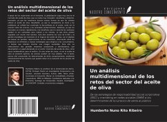 Un análisis multidimensional de los retos del sector del aceite de oliva - Rito Ribeiro, Humberto Nuno
