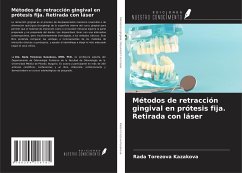 Cover Métodos de retracción gingival en prótesis fija. Retirada con láser