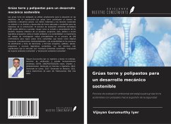 Grúas torre y polipastos para un desarrollo mecánico sostenible - Gurumurthy Iyer, Vijayan