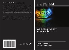 Asimetría facial y ortodoncia - Tomar, Sumit; Kushwah, Ashish