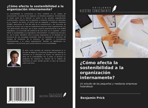 ¿Cómo afecta la sostenibilidad a la organización internamente? ¿Cómo afecta la sostenibilidad a la organización internamente?