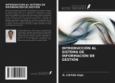 INTRODUCCIÓN AL SISTEMA DE INFORMACIÓN DE GESTIÓN INTRODUCCIÓN AL SISTEMA DE INFORMACIÓN DE GESTIÓN