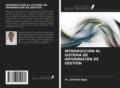 INTRODUCCIÓN AL SISTEMA DE INFORMACIÓN DE GESTIÓN - Raja, M. Chithik