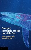 Emerging Technology and the Law of the Sea