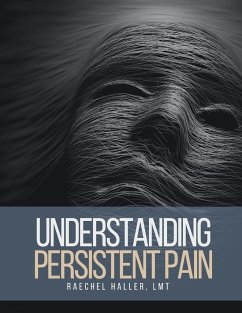 Understanding Persistent Pain - Haller, Raechel