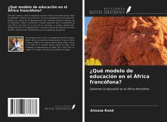 ¿Qué modelo de educación en el África francófona? - Koné, Arouna