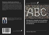 Eficiencia y desafío de la política de alfabetización de adultos en el Camerún