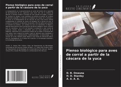 Pienso biológico para aves de corral a partir de la cáscara de la yuca - Onwuna, D. B.; Stanley, H. O.; A. A., A. A.