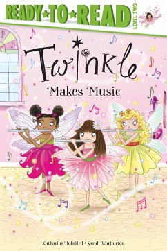 Twinkle Makes Music: Ready-To-Read Level 2 - Holabird, Katharine