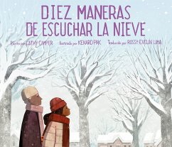 Diez Maneras de Escuchar La Nieve - Camper, Cathy