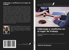 Liderazgo y conflictos en el lugar de trabajo - Girukwayo, Patrick