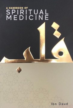 A Handbook of Spiritual Medicine - Daud, Ibn