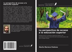La perspectiva de acceso a la educación superior - Marreco Pedroso, Murilo