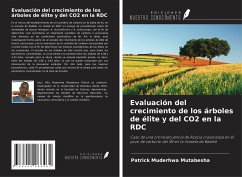 Evaluación del crecimiento de los árboles de élite y del CO2 en la RDC - Muderhwa Mutabesha, Patrick