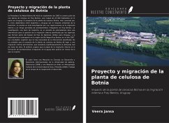 Proyecto y migración de la planta de celulosa de Botnia - Jansa, Veera