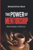 The Power of Mentorship: Role Models or Mentors
